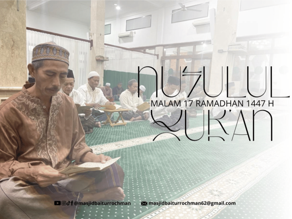 Malam Nuzulul Qur’an 17 Ramadhan 1447 H di Masjid Baiturrochman Berlangsung Khidmat dan Penuh Kebersamaan